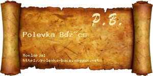Polevka Bács névjegykártya